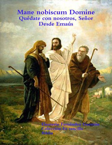 നോമ്പുകാല ചിന്തകൾ അദ്ധ്യായം എട്ട് : Mane Nobiscum Domine  By ജോയ് എം പ്ലാത്തറ
